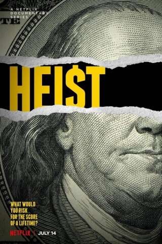 Heist - rapine incredibili streaming